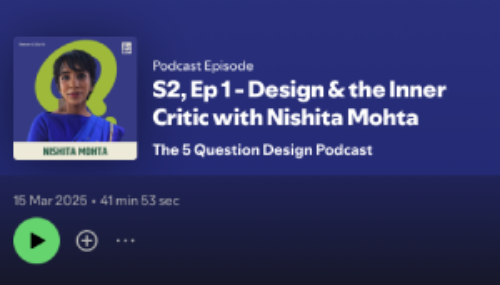 Design & the Inner Critic — 5 Question Design Podcast